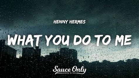 henny hermes lyrics.